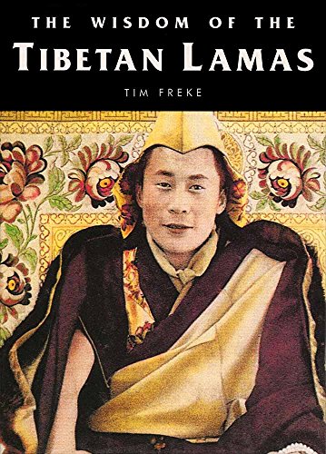 The Wisdom of the Tibetan Lamas